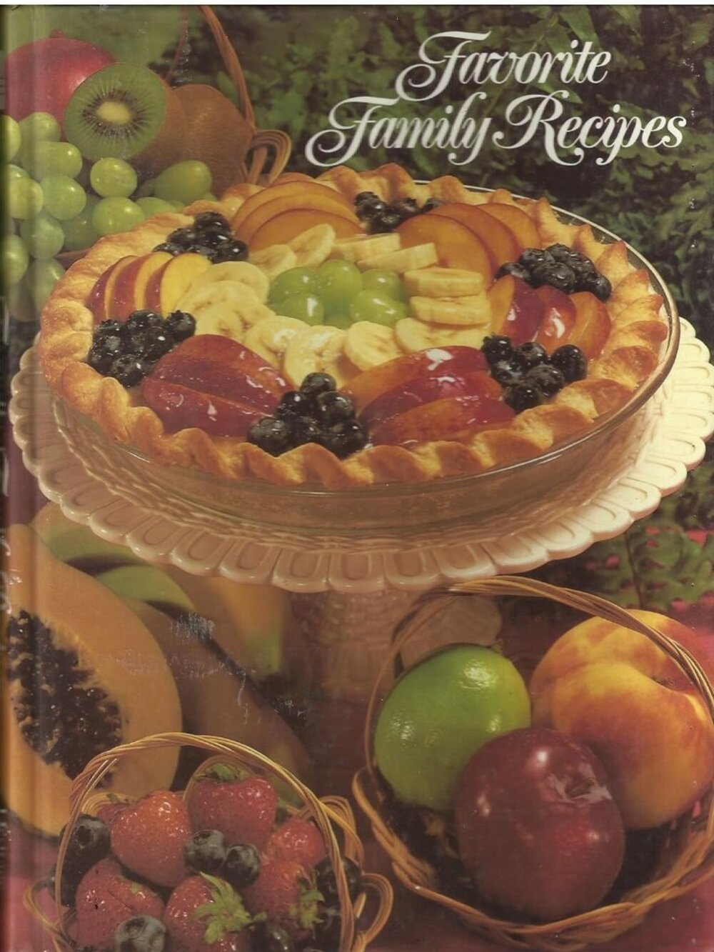Favorite Family Recipes: healthy options for your celebrations Cookbook NEW